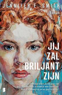 Jij zal briljant zijn -  Jennifer E. Smith (ISBN: 9789049205942)