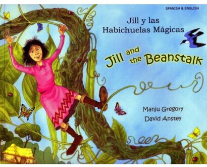 Jill And The Beanstalk (English/Spanish) - Manju Gregory