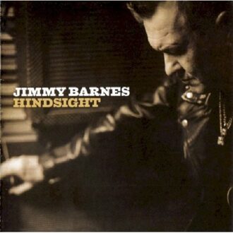 Jimmy Barnes - Hindsight