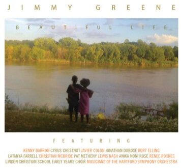 Jimmy Greene - Beautiful Life