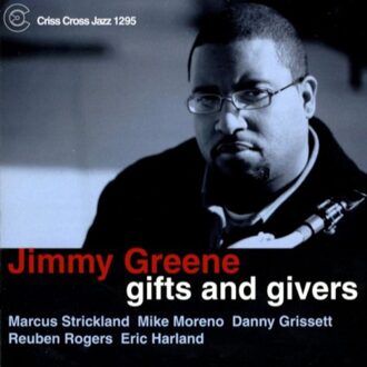Jimmy Greene - Gifts And Givers