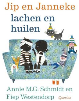 Jip En Janneke Lachen En Huilen - Annie M.G. Schmidt