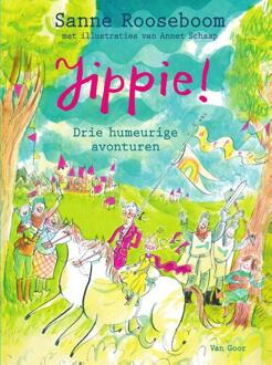Jippie! - Drie humeurige avonturen -  Sanne Rooseboom (ISBN: 9789000388752)
