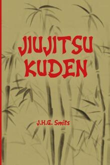 Jiujitsu Kuden -  J.H. G Smits (ISBN: 9789086665877)