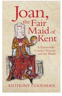 Joan, the Fair Maid of Kent