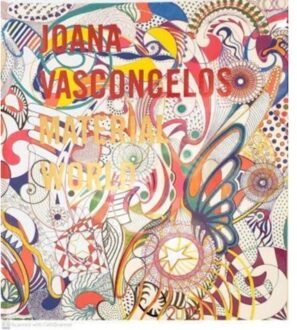 Joana Vasconcelos: Material World - Enrique Juncosa