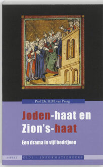 Joden-haat en Zion's-haat - Boek Herman M. van Praag (9059117956)