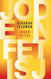 Jodenfetisj -  Deborah Feldman (ISBN: 9789464564020)