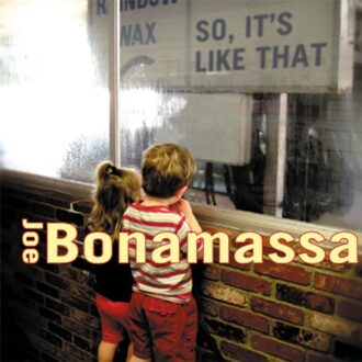 Joe Bonamassa - So, It S Like That