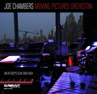 Joe Chambers Moving Pictures O