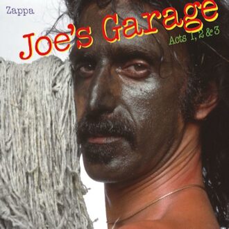Joe's Garage - The Mothers Frank Zappa