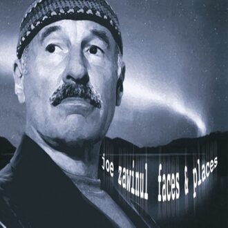 Joe Zawinul - Faces & Places
