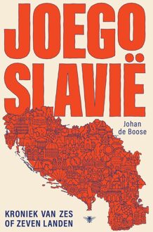 Joegoslavië - Johan de Boose - ebook