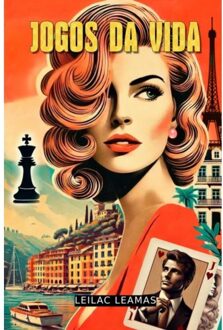 Jogos Da Vida - Leilac Leamas