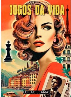 Jogos Da Vida - Leilac Leamas