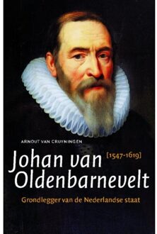 Johan Van Oldenbarnevelt 1547-1619