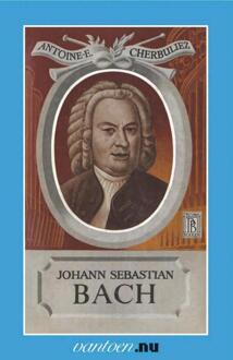 Johann Sebastian Bach - Boek A. Cherbuliez (9031505447)