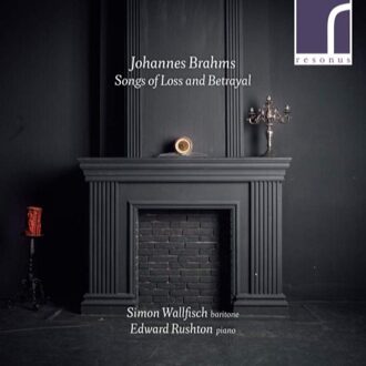 Johannes Brahms Songs Of Loss & Bet