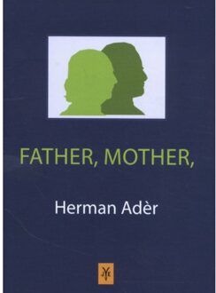 Johannes Van Kessel Advising Father, Mother - Herman J. Adèr