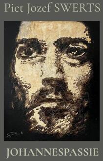 Johannespassie -  Piet Jozef Swerts (ISBN: 9789465314402)