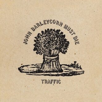 John Barleycorn Must Die (LP)