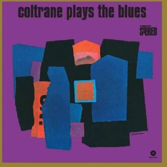 John Coltrane - Coltrane Plays The Blues
