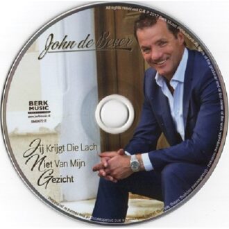 John De Bever - JIJ KRIJGT DIE LACH NIET VAN MIJN | CD