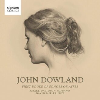 John Dowland, First Booke Of Songes Or Ayres