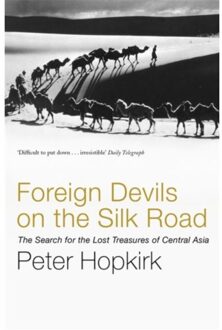 John Murray Foreign Devils on the Silk Road