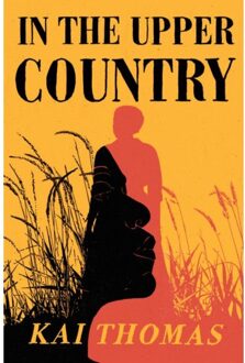John Murray In The Upper Country - Kai Thomas