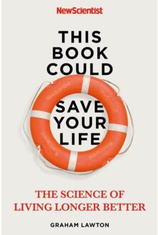 John Murray New Scientist: This Book Can Save Your Life - Graham Lawton