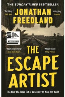 John Murray The Escape Artist: The Man Who Broke Out Of Auschwitz To Warn The World - Jonathan Freedland