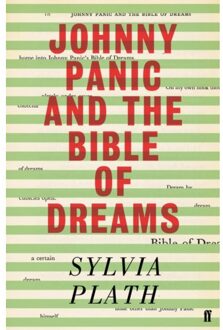 Johnny Panic And The Bible Of Dreams - Sylvia Plath