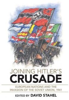 Joining Hitler's Crusade