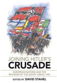 Joining Hitler's Crusade