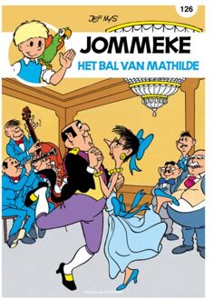 Jommeke 126. Het Bal Van Mathilde - Jef Nys