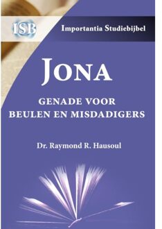 Jona - Importantia Studiebijbel - Raymond R. Dr. Hausoul
