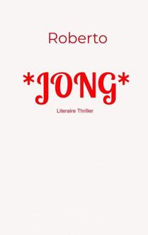 *Jong* -  Rob de Looze (ISBN: 9789403751160)