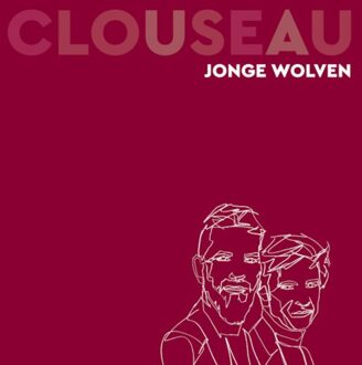 Jonge Wolven - Clouseau