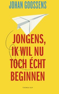 Jongens, ik wil nu toch écht beginnen - eBook Johan Goossens (9400405634)