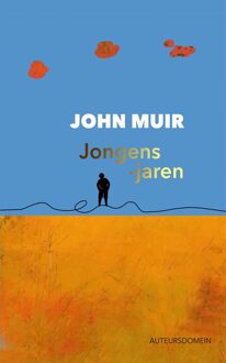 Jongensjaren - John Muir - ebook