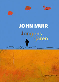 Jongensjaren -  John Muir (ISBN: 9789086410996)