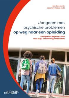 Jongeren met psychische problemen op weg naar een opleiding -  Jacomijn Hofstra, Lies Korevaar (ISBN: 9789046909218)