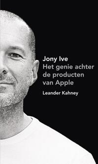 Jony Ive - eBook Leander Kahney (9044970909)