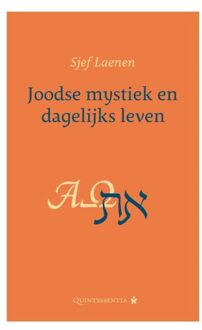 Joodse mystiek en dagelijks leven - (ISBN:9789079449170)