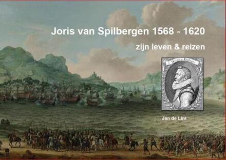 Joris van Spilbergen 1568-1620 - Boek Jan de Lint (9082405202)