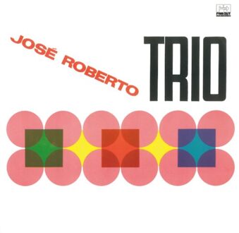 Jos? Roberto Trio (1966) - Jos? Roberto Bertrami
