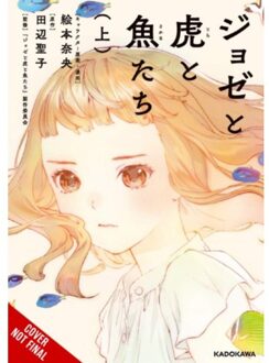 Josee, The Tiger And The Fish (Manga) - Elena Pizarro Lanzas