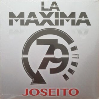 Joseito - La Maxima 79