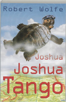 Joshua Joshua Tango - Boek Richard Wolfe (9061697379)